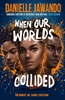 Afbeelding van When Our Worlds Collided