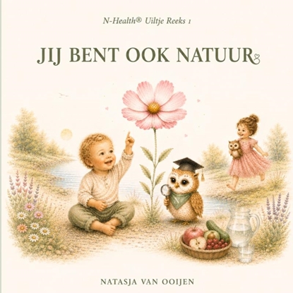 Afbeeldingen van Jij bent ook natuur