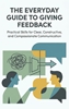 Afbeelding van The Everyday Guide to Giving Feedback