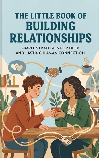 Afbeelding van The Little Book of Building Relationships