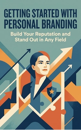 Afbeeldingen van Getting Started with Personal Branding