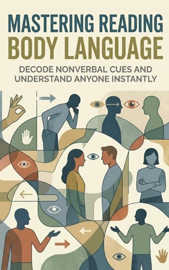 Afbeelding van Mastering Reading Body Language