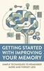 Afbeelding van Getting Started with Improving Your Memory