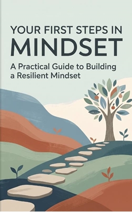 Afbeeldingen van Your First Steps in Mindset