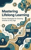 Afbeelding van Mastering Lifelong Learning