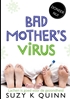 Afbeelding van Bad Mother's Virus