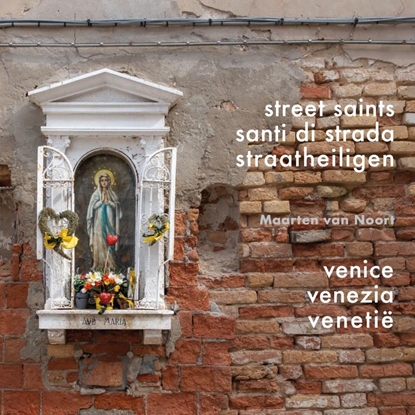 Afbeeldingen van Straatheiligen van Venetië. Street Saints of Venice. Santi di Strada di Venezia