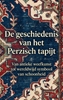 Afbeelding van De geschiedenis van het Perzisch tapijt