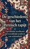Afbeelding van De geschiedenis van het Perzisch tapijt