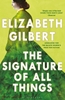 Afbeelding van The Signature of All Things