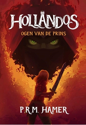 Afbeeldingen van The Hollandos Saga Hollandos Ogen van de Prins