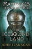 Afbeelding van Ranger's Apprentice The Icebound Land (Ranger's Apprentice Book 3)