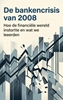 Afbeelding van De bankencrisis van 2008