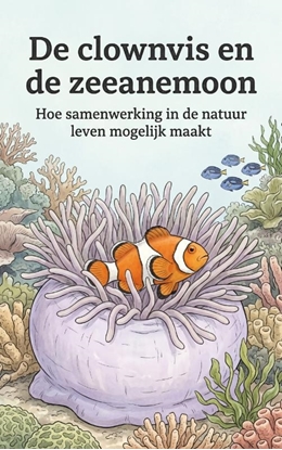 Afbeeldingen van De clownvis en de zeeanemoon