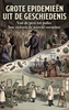 Afbeelding van Grote epidemieën uit de geschiedenis