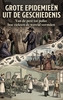 Afbeelding van Grote epidemieën uit de geschiedenis