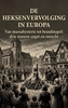 Afbeelding van De heksenvervolging in Europa