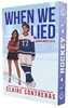 Afbeelding van Fairview hockey When we lied