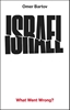 Afbeelding van Israel: What Went Wrong?