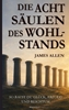 Afbeelding van James Allen: Die acht Säulen des Wohlstands (Eight Pillars of Prosperity)