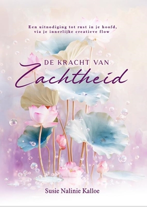 Afbeeldingen van De kracht van zachtheid