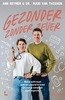 Afbeelding van Gezonder zonder zever