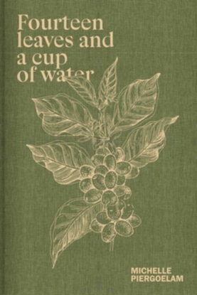 Afbeeldingen van Fourteen Leaves and a Cup of Water