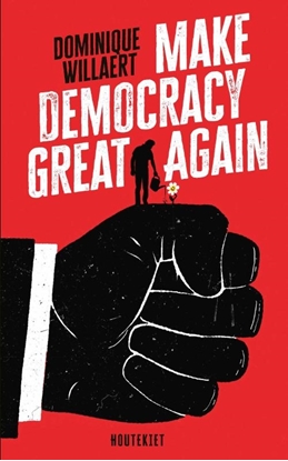 Afbeeldingen van Make Democracy Great Again