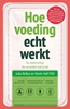 Afbeelding van Hoe voeding echt werkt