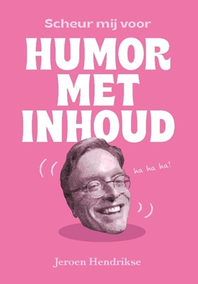 Afbeeldingen van Scheur mij voor humor met inhoud