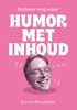 Afbeelding van Scheur mij voor humor met inhoud