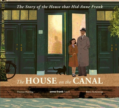Afbeeldingen van Walker Studio The House on the Canal: The Story of the House that Hid Anne Frank