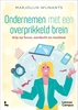 Afbeelding van Ondernemen met een overprikkeld brein