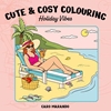 Afbeelding van Cute & cosy colouring. Holiday Vibes
