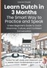 Afbeelding van Learn Dutch in 3 Months: The Smart Way to Practice and Speak