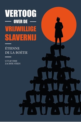 Afbeeldingen van Vertoog over de vrijwillige slavernij