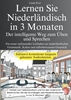 Afbeelding van Lernen Sie Niederländisch in 3 Monaten - Der intelligente Weg zum Üben und Sprechen