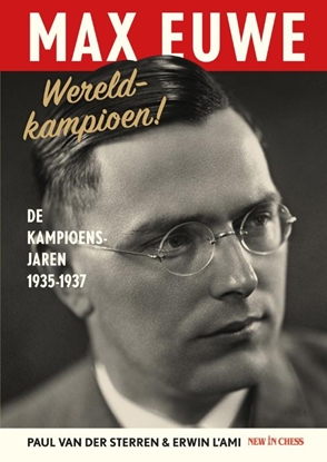 Afbeeldingen van Max Euwe, wereldkampioen!