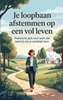 Afbeelding van Je loopbaan afstemmen op een vol leven