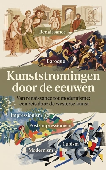 Afbeelding van Kunststromingen door de eeuwen