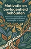 Afbeelding van Motivatie en bevlogenheid behouden