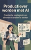 Afbeelding van Productiever worden met AI