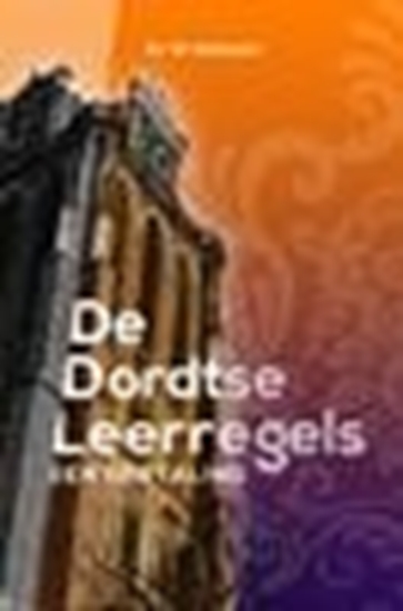 Afbeelding van De Dordtse Leerregels
