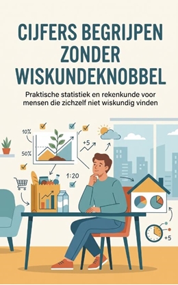 Afbeeldingen van Cijfers begrijpen zonder wiskundeknobbel