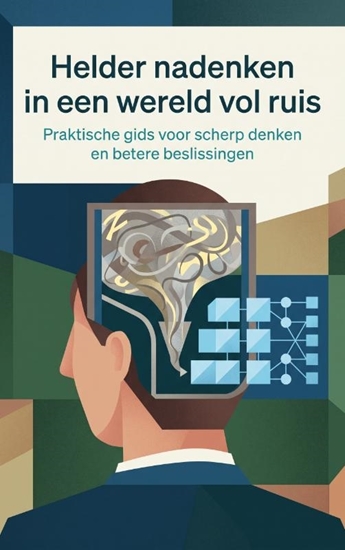 Afbeelding van Helder nadenken in een wereld vol ruis