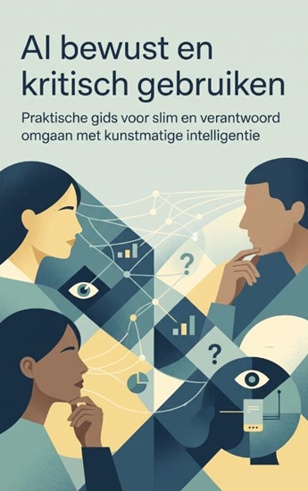 Afbeelding van AI bewust en kritisch gebruiken