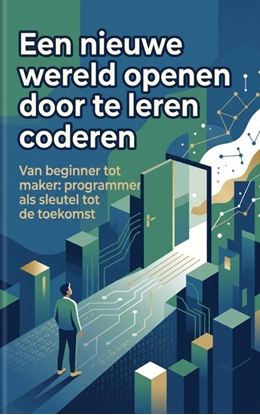 Afbeeldingen van Een nieuwe wereld openen door te leren coderen