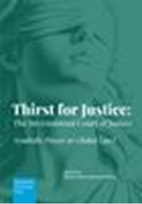 Afbeeldingen van Thirst for Justice: The International Court of Justice