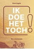 Afbeelding van Ik doe het toch