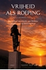 Afbeelding van Vrijheid als roeping